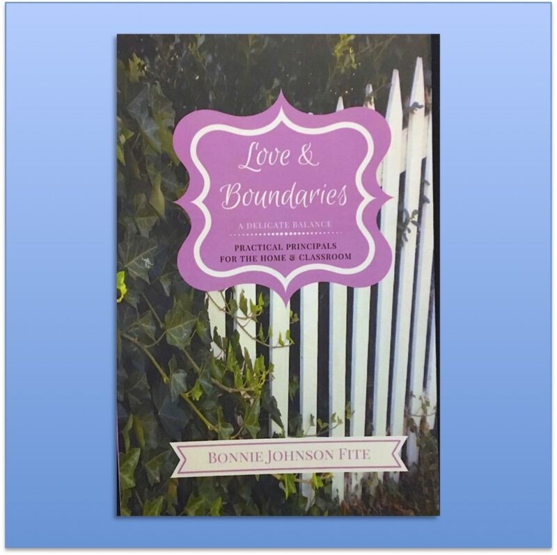 Love & Boundaries Effective Discipline: A Delicate Balance