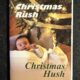 Christmas Rush Christmas Hush